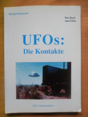 UFOs: die Kontakte.