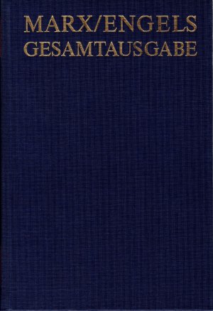 Marx/Engels Gesamtausgabe (MEGA), Abteilung II, Band 7. "Das Kapital" und Vorarbeiten / Karl Marx: Le Capital Paris 1872-1875