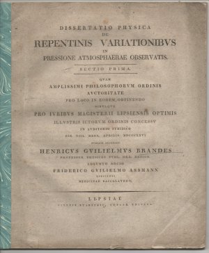 Dissertatio physica de repentinis variationibus in pressione atmosphaerae observatis sectio prima + sectio secunda (2 Publikationen).