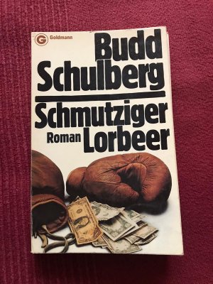 Schmutziger Lorbeer. Roman