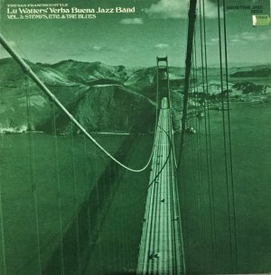 The San Francisco Style - Vol. 3: Stomps, ETC & Blues