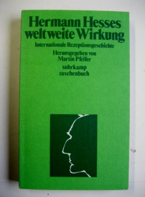 Hermann Hesses weltweite Wirkung - Internationale Rezeptionsgeschichte