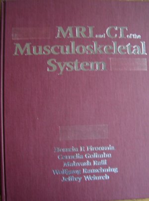 MRI and CT of the Musculoskeletal System