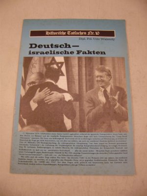 "Deutsch - israelische Fakten" historische Tatsachen Nr. 10