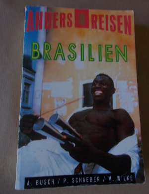 gebrauchtes Buch – A. Busch/P – Anders Reisen  / Brasilien