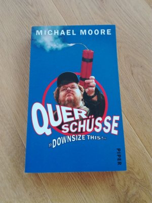 gebrauchtes Buch – Michael Moore – Querschüsse