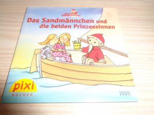 gebrauchtes Buch – Pixi Buch – Unser Sandmännchen - Das Sandmännchen und die beiden Prinzessinnen