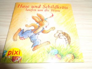 gebrauchtes Buch – Anne-Marie Frisque – Hase und Schildkröte laufen um die Wette. Pixi Bücher 1352, Serie 151. Mini-Buch