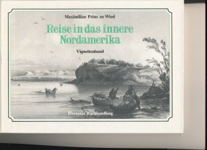 Reise in das innere Nordamerika - Vignettenband