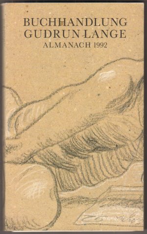 gebrauchtes Buch – Buchhandlung Gudrun Lange. Almanach 1992.