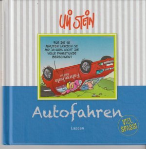 gebrauchtes Buch – Uli Stein – Autofahren - Viel Spaß!