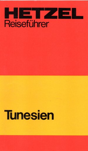 gebrauchtes Buch – Tunesien (Hetzel Reiseführer)