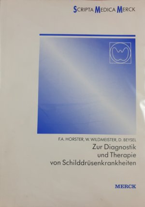 Zur Diagnostik und Therapie von Schilddrüsenkrankheiten