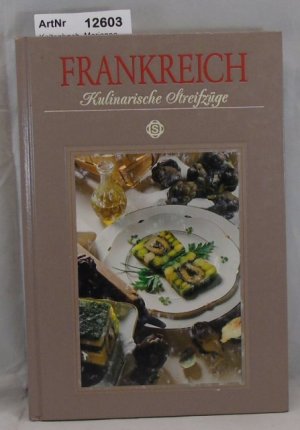 gebrauchtes Buch – Marianne Kaltenbach – Frankreich - Kulinarische Streifzüge