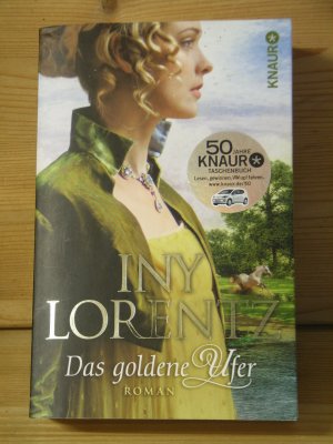 gebrauchtes Buch – Iny Lorentz – "Das goldene Ufer" Roman