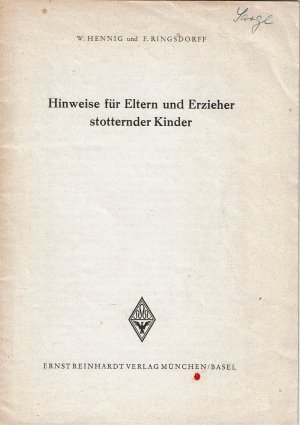 Hinweise für Eltern und Erzieher stotternder Kinder