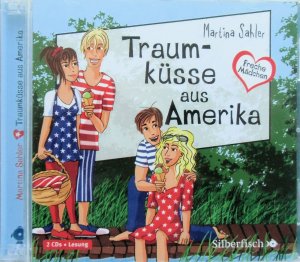 gebrauchtes Hörbuch – Martina Sahler – Freche Mädchen: Traumküsse aus Amerika - 2 CDs