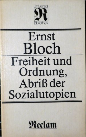 gebrauchtes Buch – Ernst Bloch – Freiheit und Ordnung, Abriß der Sozialutopien