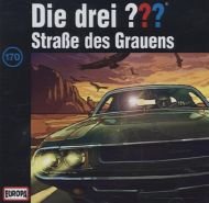 Die drei Fragezeichen Straße des Grauens - Hörbuch Bd.170 (1 Audio-CD)