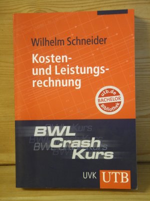 "BWL-Crash-Kurs Kosten- und Leistungsrechnung"