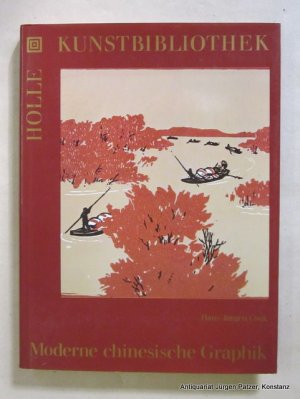 gebrauchtes Buch – Hans-Jürgen Cwik – Moderne chinesische Graphik