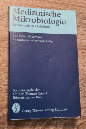 Medizinische Mikrobiologie - ein kurzgefaßtes Lehrbuch