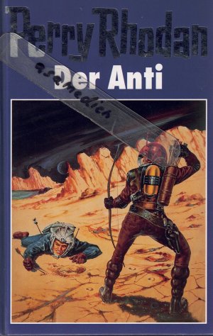 Perry Rhodan -- Der Anti -- Band 12 -- Blaue Reihe