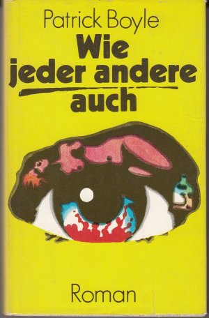 gebrauchtes Buch – Patrick Boyle – Wie jeder andere auch