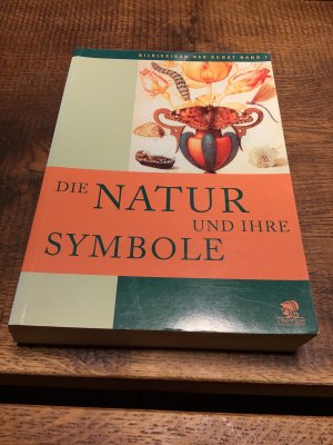 gebrauchtes Buch – Bildlexikon der Kunst / Die Natur und ihre Symbole