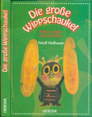 Die grosse Wippschaukel: Reime, Lieder und Gedichte