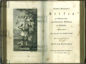 Lemuel Gulliver's Reisen zu verschiedenen bisher unbekannten Völkern des Erdbodens., Von neuem aus dem Englischen übersetzt. Erster Band: Reise nach Liliput […]