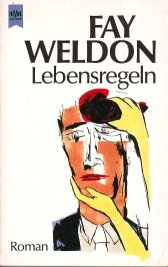 gebrauchtes Buch – Fay Weldon – Lebensregeln