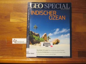 Indischer Ozean. [Mitarb. dieser Ausg.: Lars Abromeit ...] / Geo special / [Deutsche Ausgabe] ; 2012,6