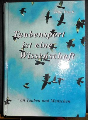 Taubensport ist eine Wissenschaft