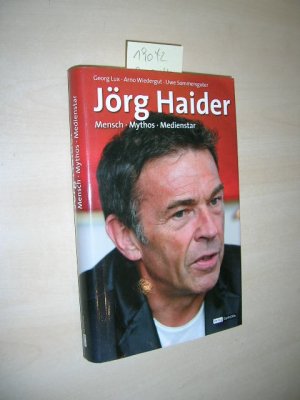 gebrauchtes Buch – Georg Lux – Jörg Haider. Mensch, Mythos, Medienstar.