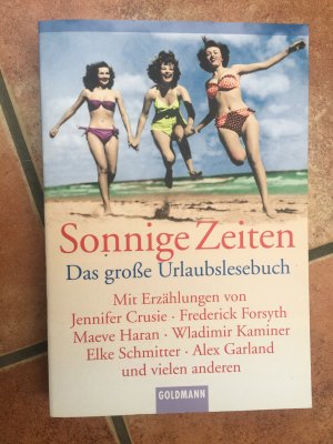 gebrauchtes Buch – Crusie, Jennifer; Frederick Forsyth – Sonnige Zeiten - Das große Urlaubslesebuch