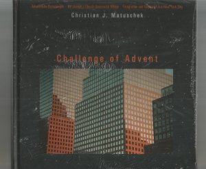 gebrauchtes Buch – Christian J. Matuschek – Challenge of Advent / Fotografien und Gedanken aus New York