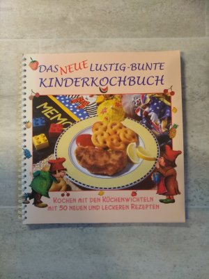 Das neue lustig-bunte Kinderkochbuch