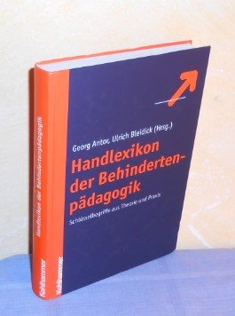 gebrauchtes Buch – Hg.: Georg Antor, Ulrich Bleidick – Handlexikon der Behindertenpädagogik. Schlüsselbegriffe aus Theorie und Praxis