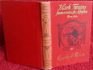 Mark Twains humoristische Schriften II. Querkopf Wilson