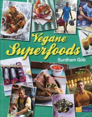 neues Buch – Göb, Surdham; Brachat, Oliver – Vegane Superfoods