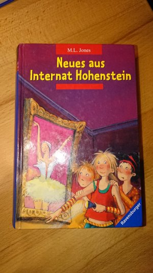 gebrauchtes Buch – Jones, Mal Lewis – Neues aus Internat Hohenstein