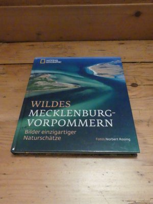 gebrauchtes Buch – Wildes Mecklenburg-Vorpommern - Bilder einzigartiger Naturschätze