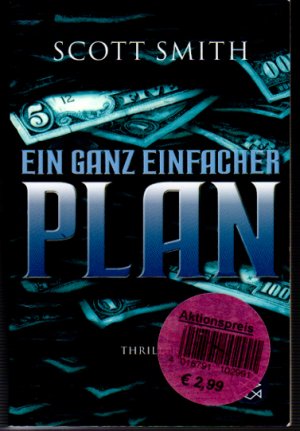 gebrauchtes Buch – Scott Smith – Ein ganz einfacher Plan