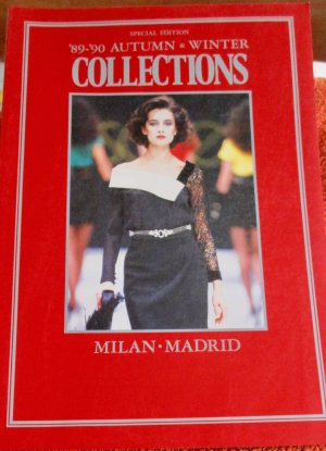 The Fashion Collection (Collections). Milan - Madrid, `89 - `90 Autumn & Winter Special Edition.