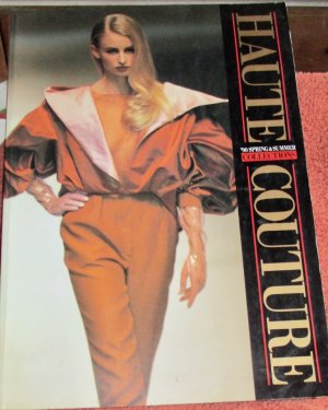 The Fashion Collection (Collections). HAUTE COUTURE. '90' SPRING 6 SUMMER