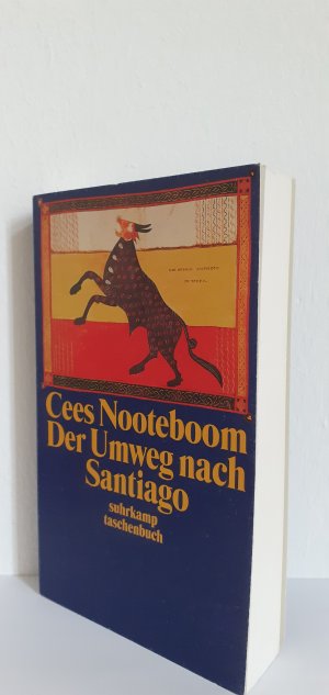 gebrauchtes Buch – Cees Nooteboom – Der Umweg nach Santiago