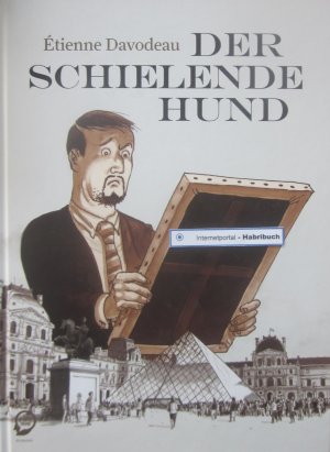 gebrauchtes Buch – Étienne Davodeau – Der schielende Hund