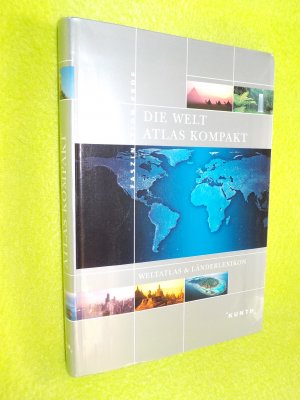 Die Welt - Atlas kompakt - Weltatlas & Länderlexikon