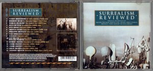 Surrealism Reviewed.Original recordings by Bréton, Duchamp, Aragon, Dali, Desnos, Max Ernst, Penrose, Soupualt, Tzara, Man Ray, Lee Miller & Artaud